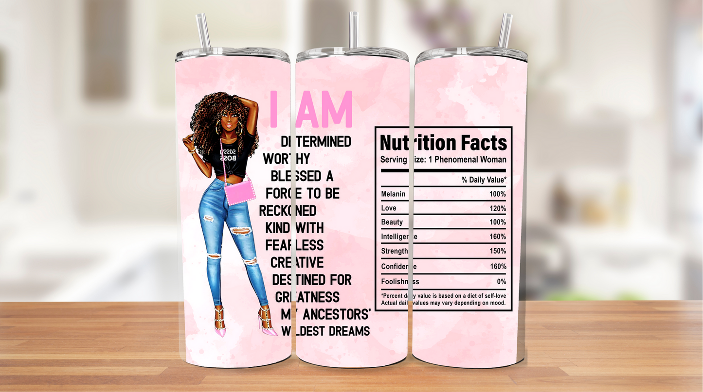 I Am Affirmations Tumbler