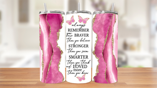 Pink Motivational Quote Tumbler